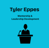 Tyler Eppes Mentorship & Leadership Development