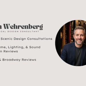Jason Wehrenberg Theatrical Design Consulting